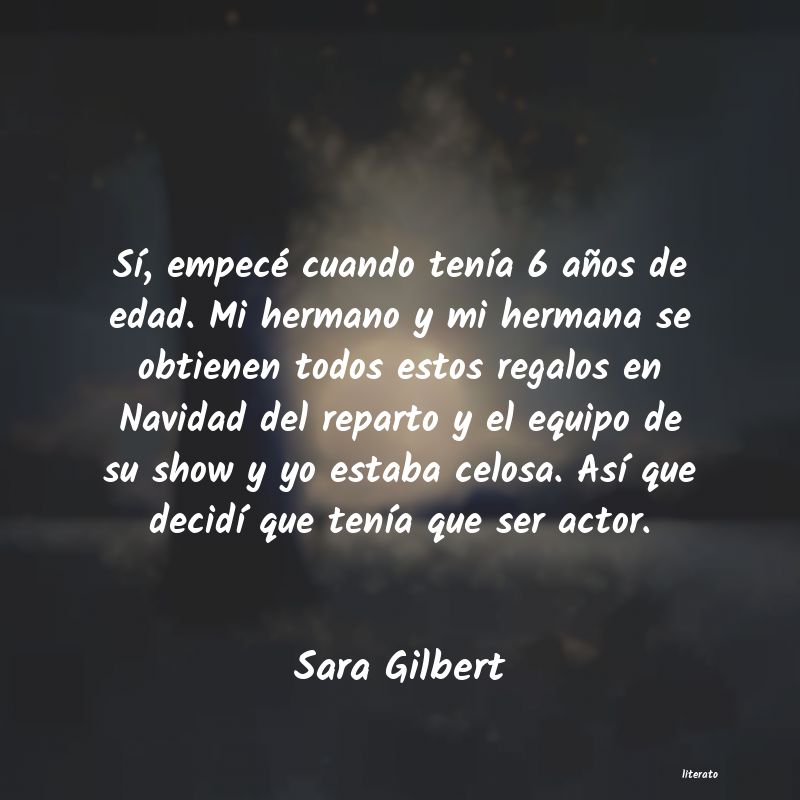 Frases de Sara Gilbert