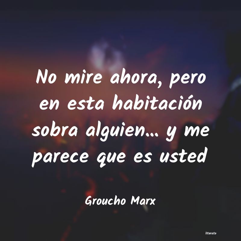 Frases de Groucho Marx