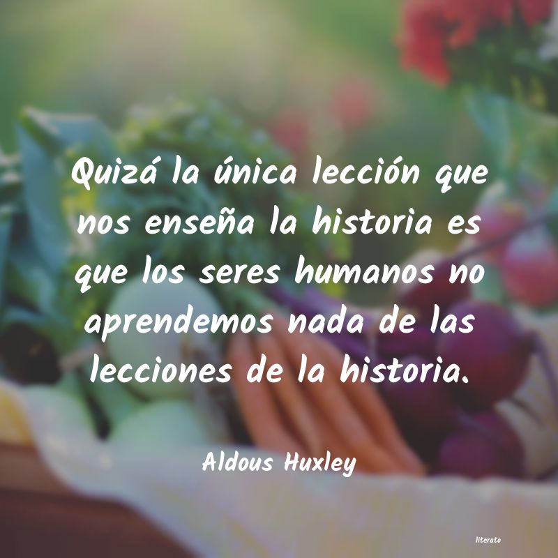 frases de Aldous Huxley