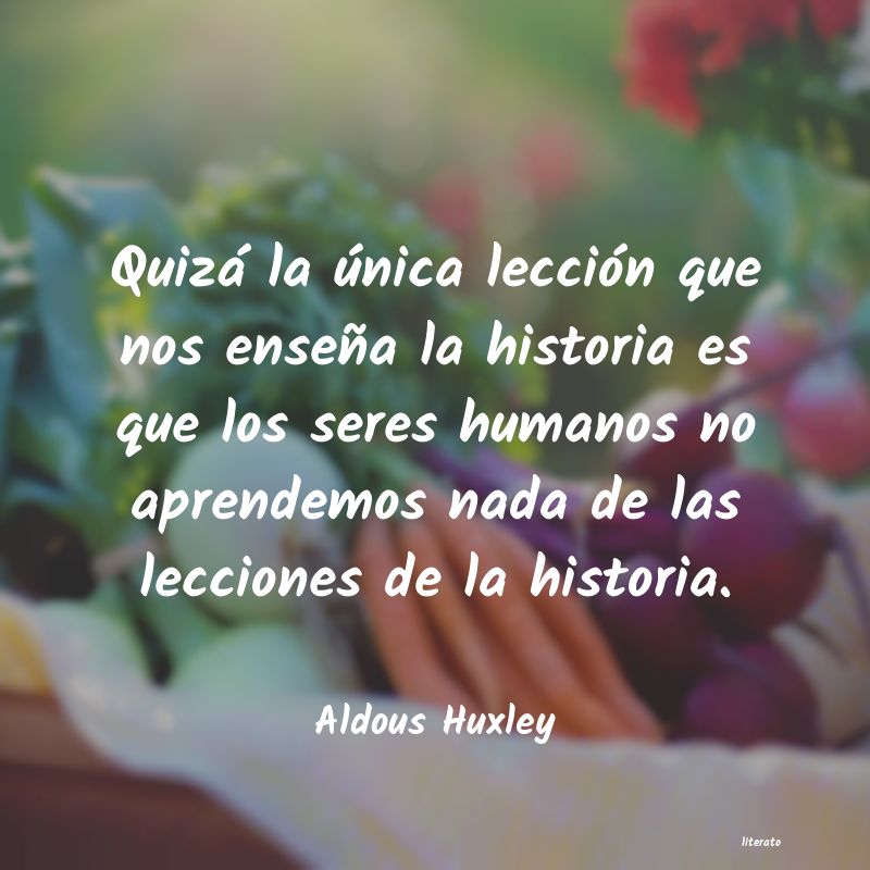 Frases de Aldous Huxley