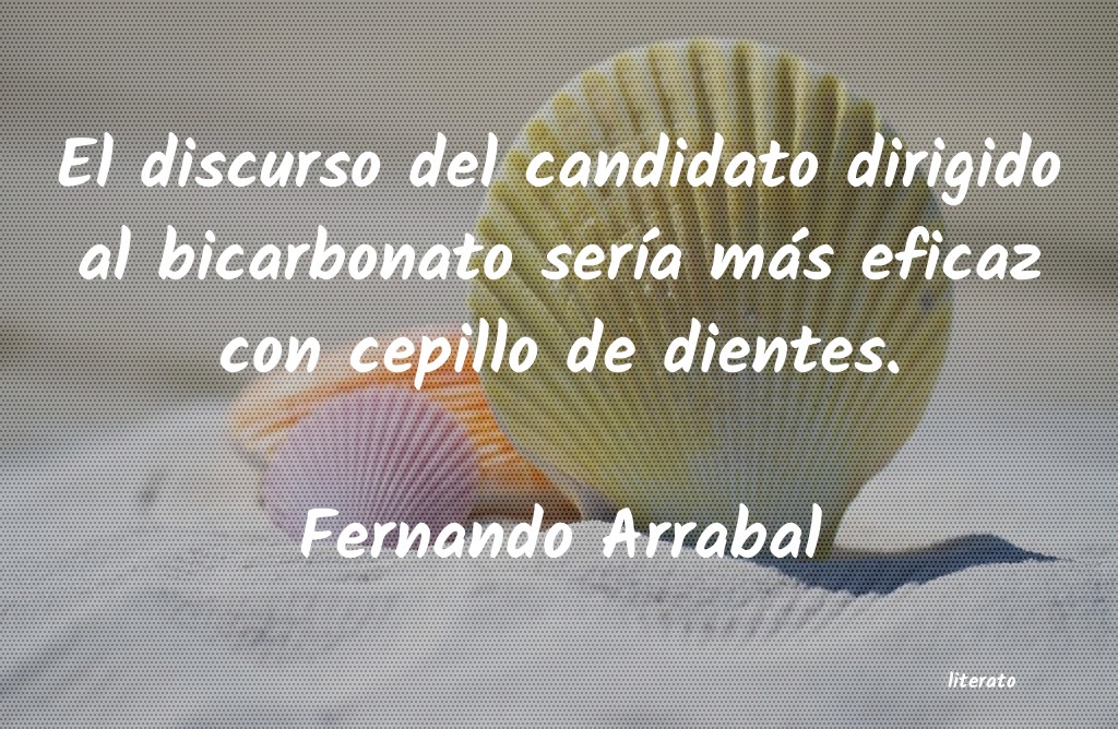 Frases de Fernando Arrabal