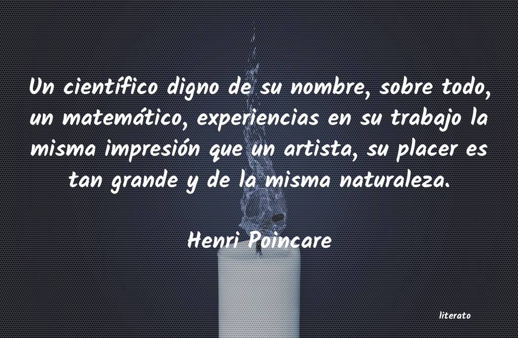 Frases de Henri Poincare