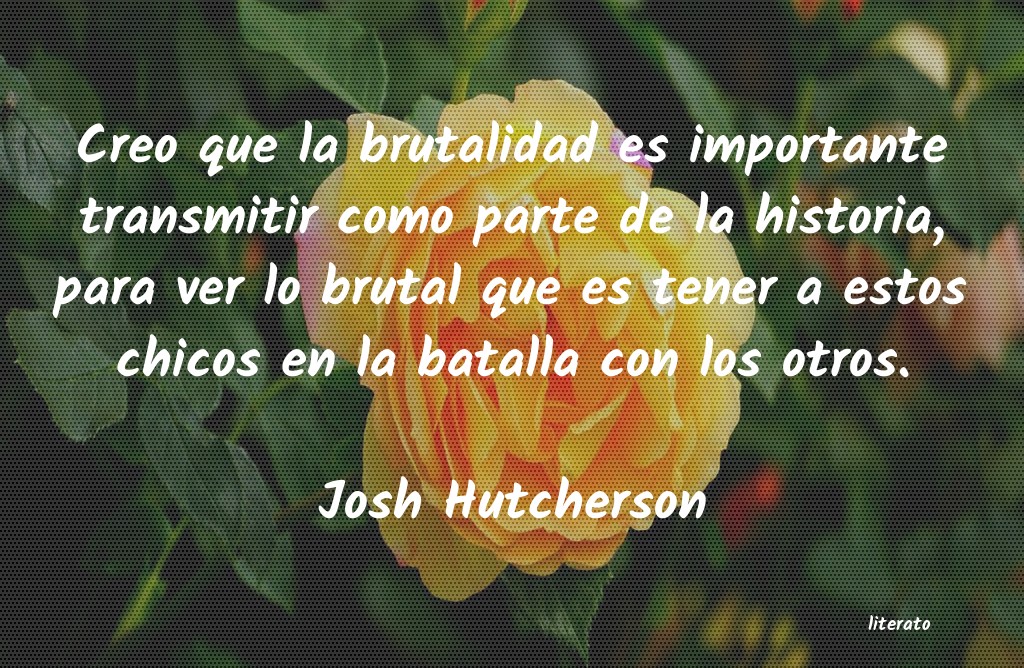 Frases de Josh Hutcherson