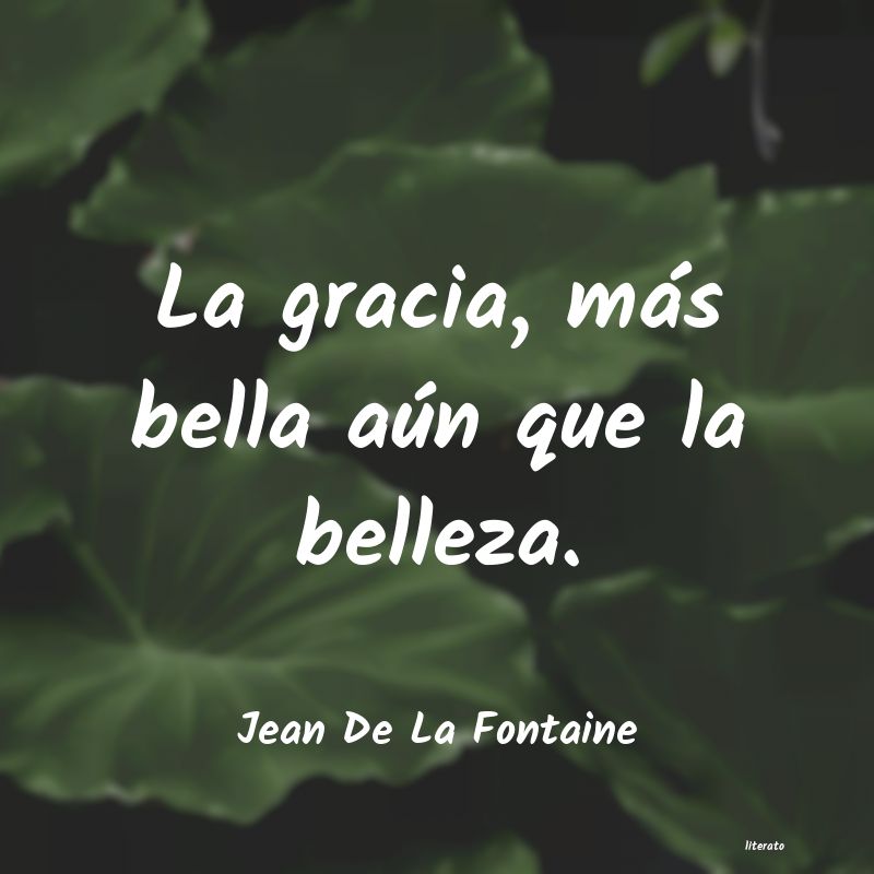 Frases de Jean De La Fontaine