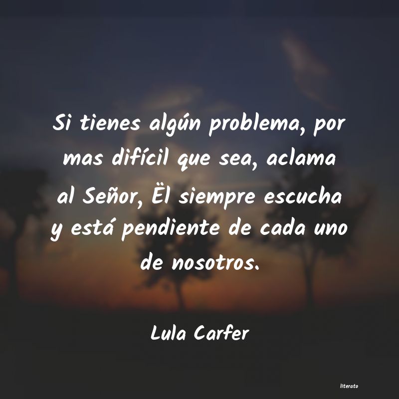 Frases de Lula Carfer