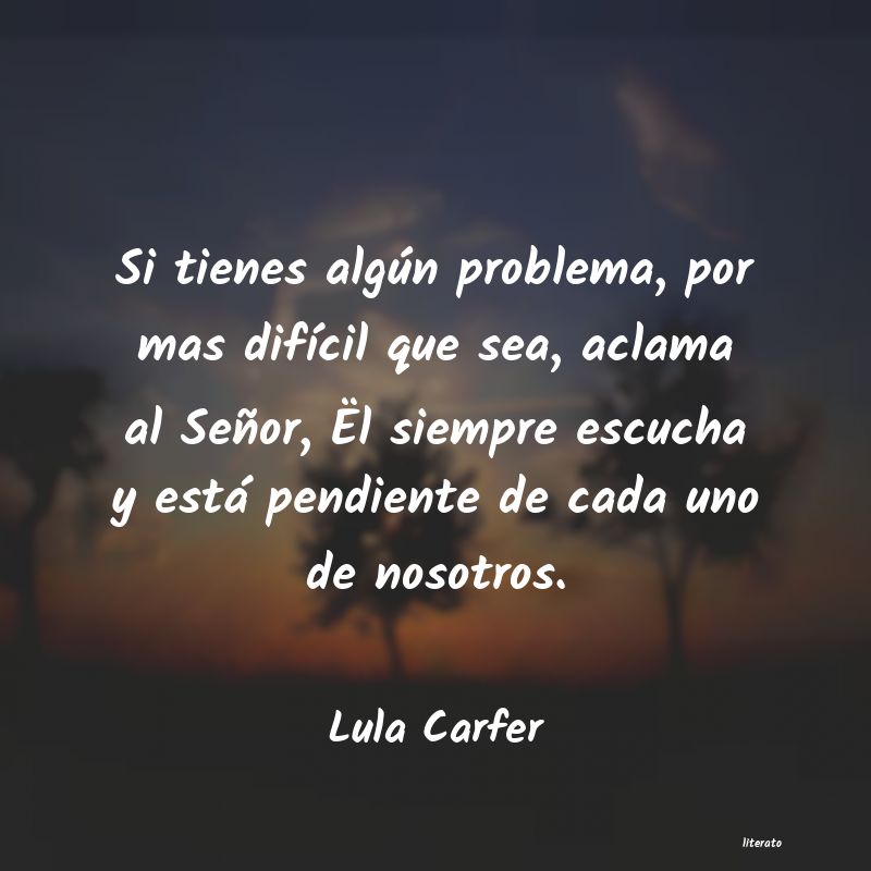 frases de Lula Carfer