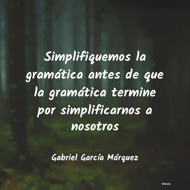 frases de Gabriel GarcÃ­a MÃ¡rquez