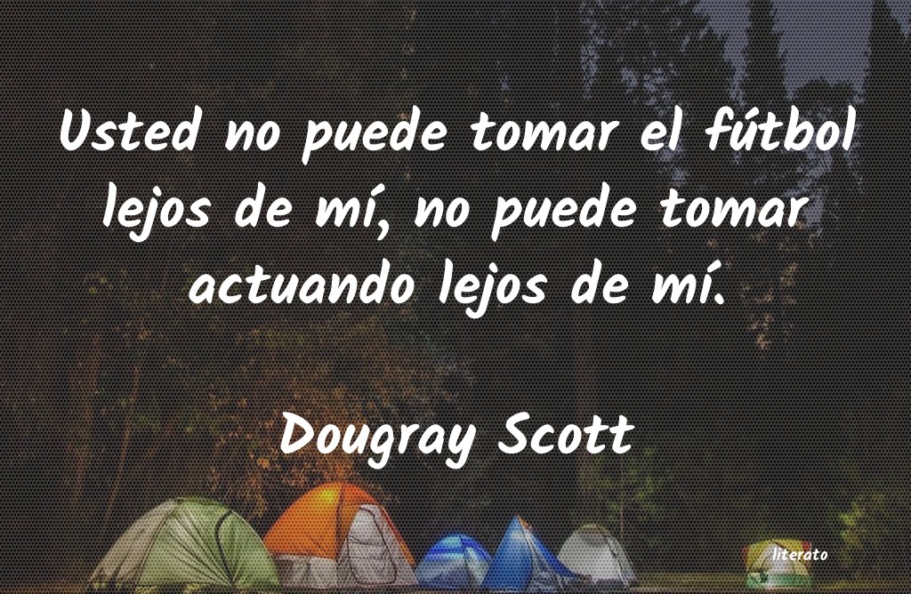 Frases de Dougray Scott