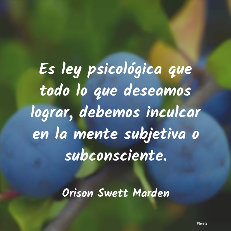frases de Orison Swett Marden