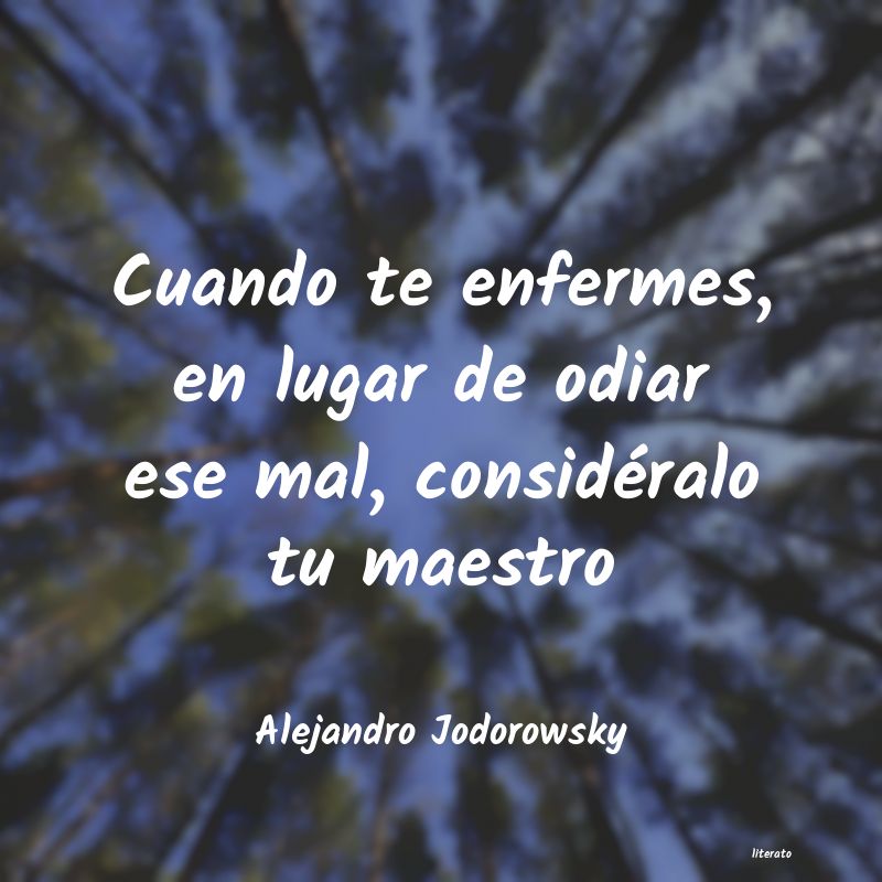 Frases de Alejandro Jodorowsky