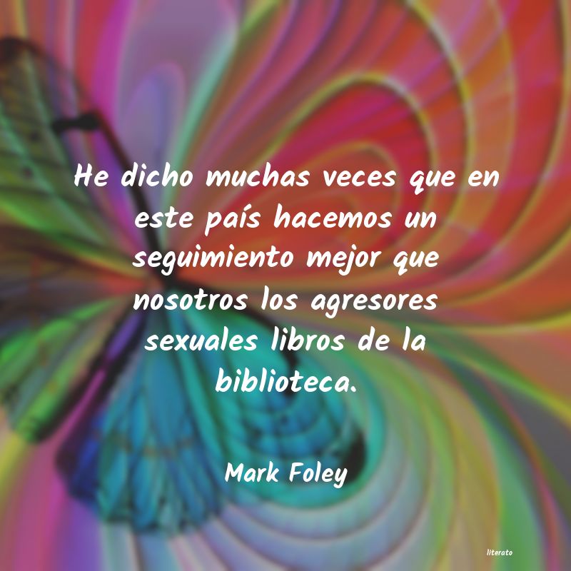 frases de Mark Foley