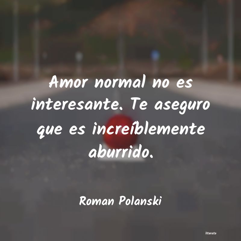 frases de Roman Polanski