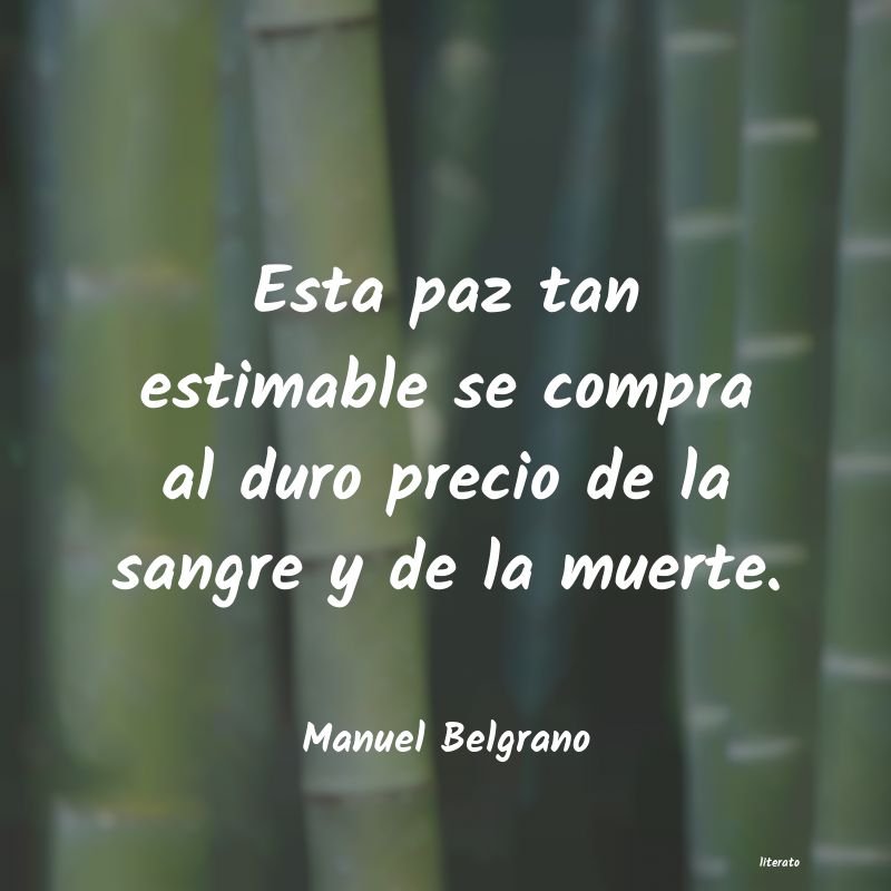 Frases de Manuel Belgrano