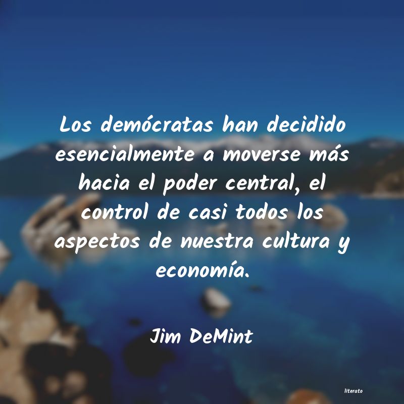 Frases de Jim DeMint