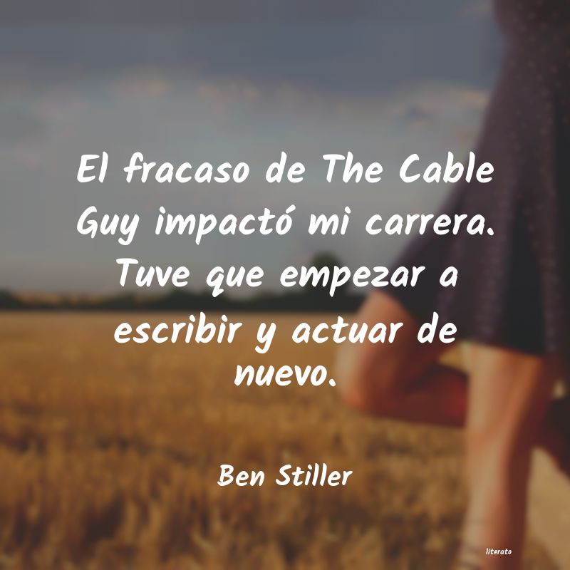 Frases de Ben Stiller