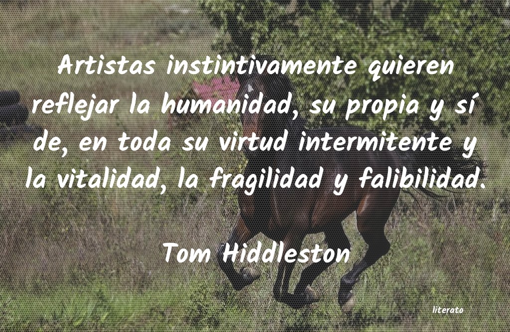 Frases de Tom Hiddleston