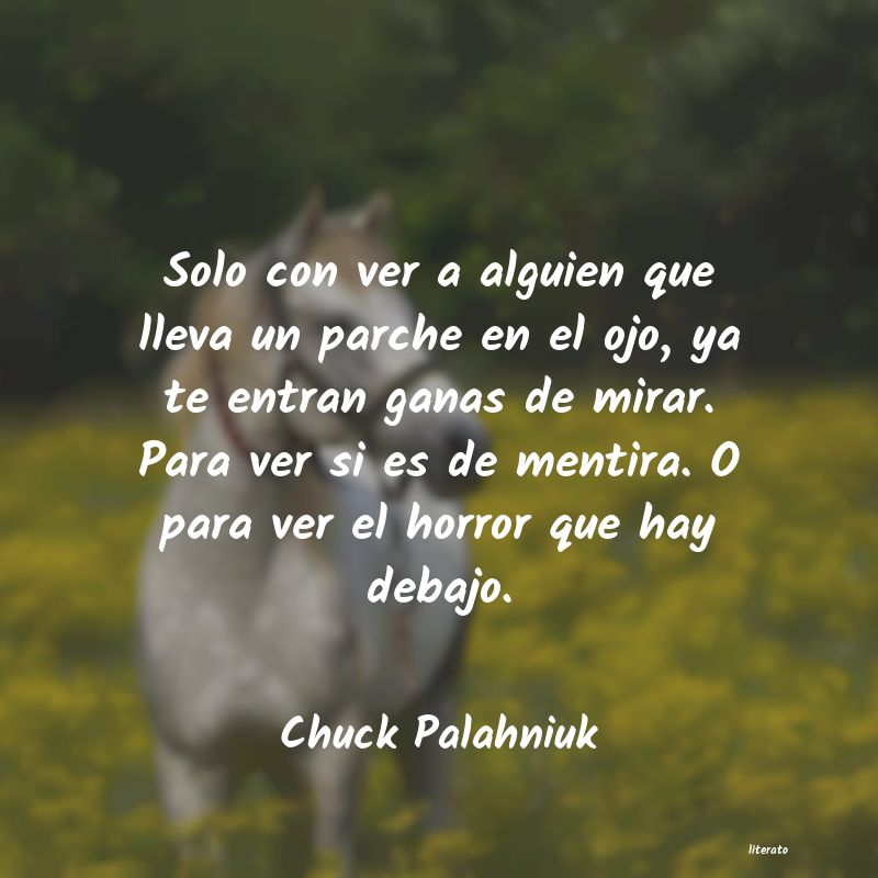 Frases de Chuck Palahniuk