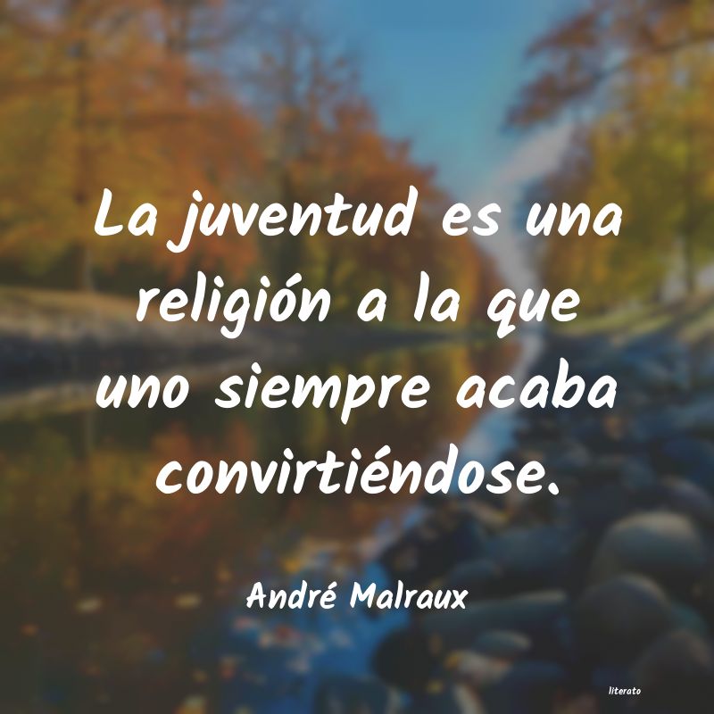 Frases de André Malraux