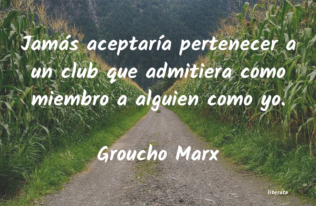 Frases de Groucho Marx