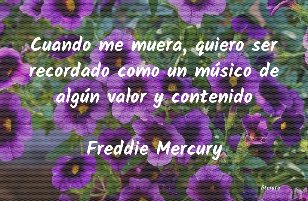 frases de Freddie Mercury
