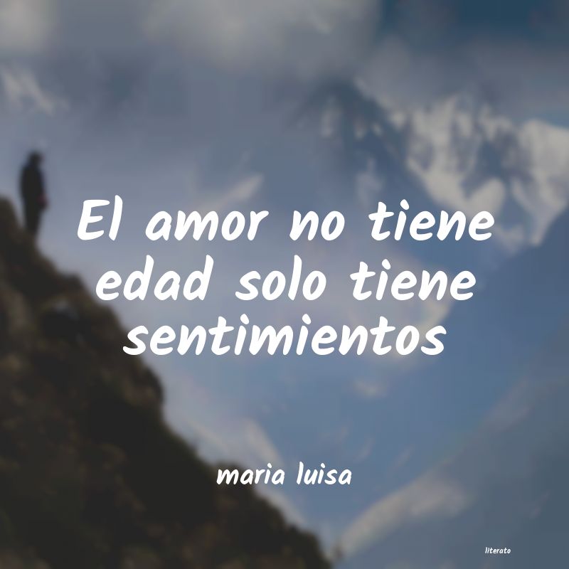 frases de maria luisa