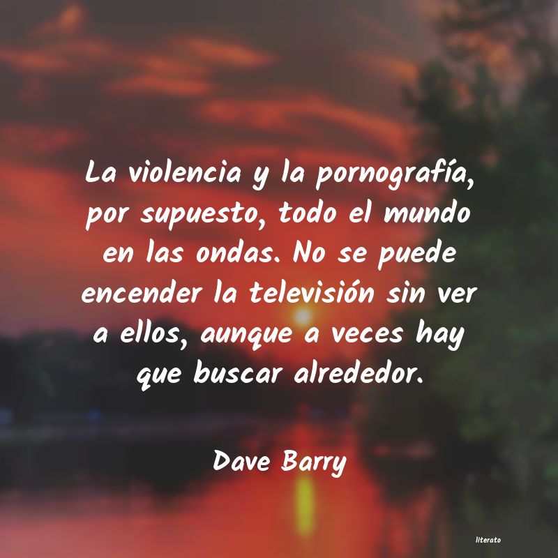 Frases de Dave Barry