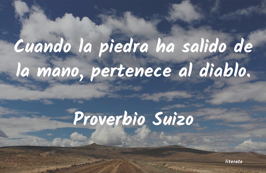 Frases de Proverbio Suizo