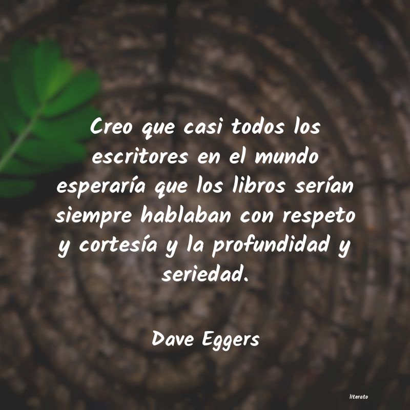 Frases de Dave Eggers