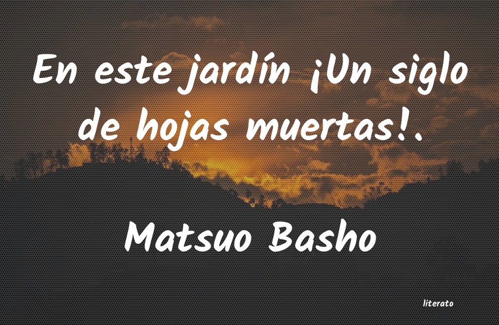 Frases de Matsuo Basho