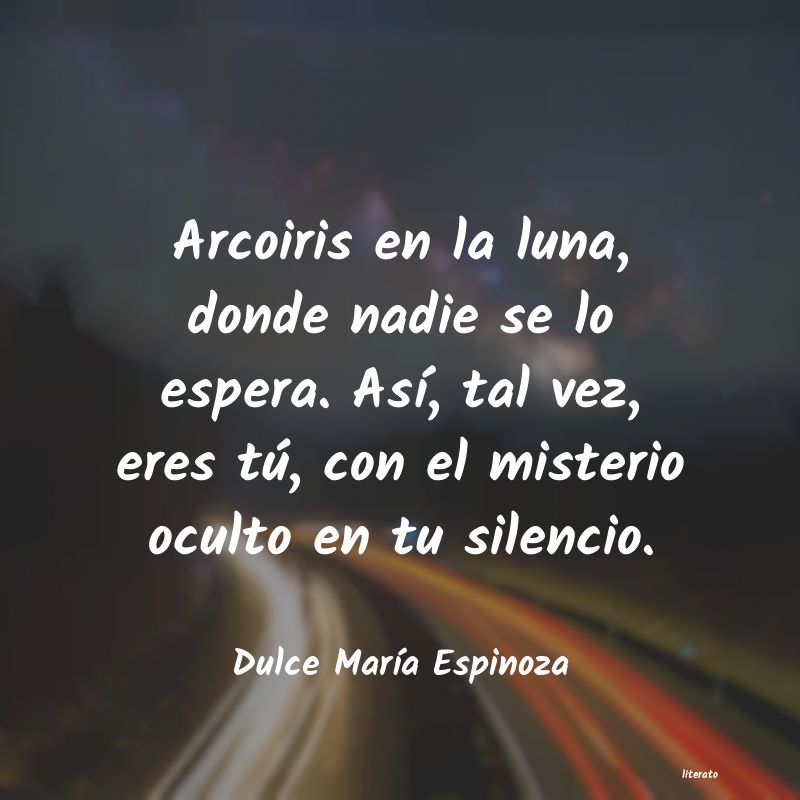 frases de Dulce MarÃa Espinoza