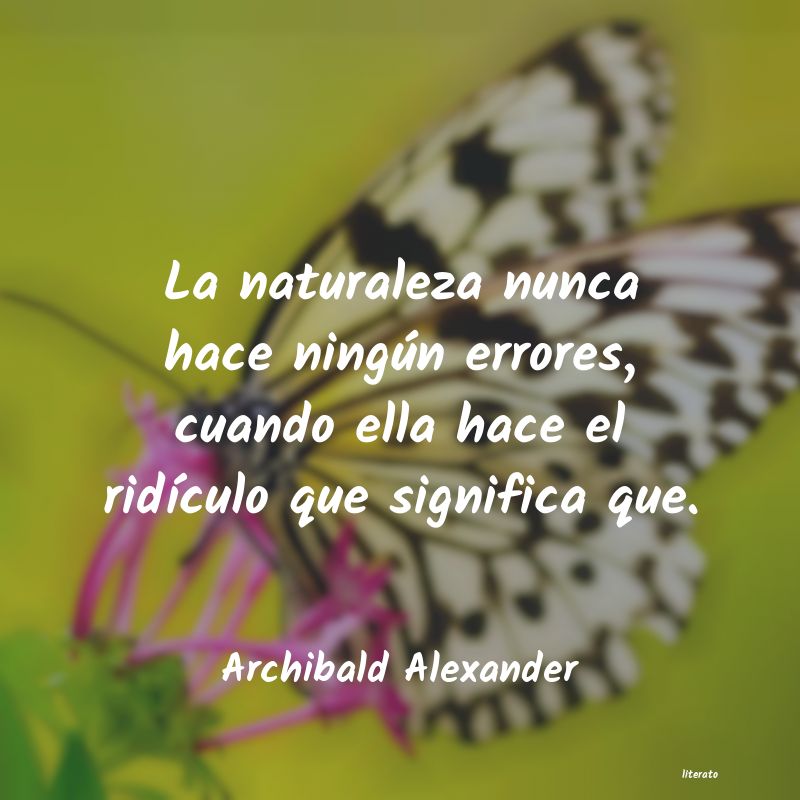 Frases de Archibald Alexander