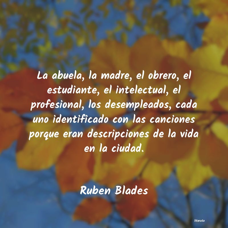 Frases de Ruben Blades