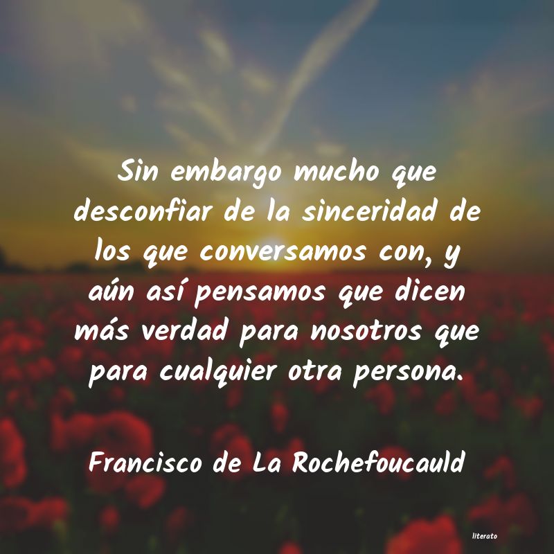 Frases de Francisco de La Rochefoucauld