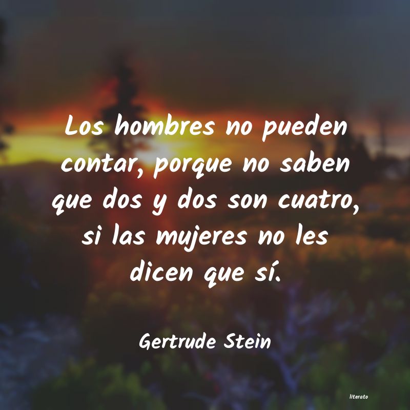 frases de Gertrude Stein