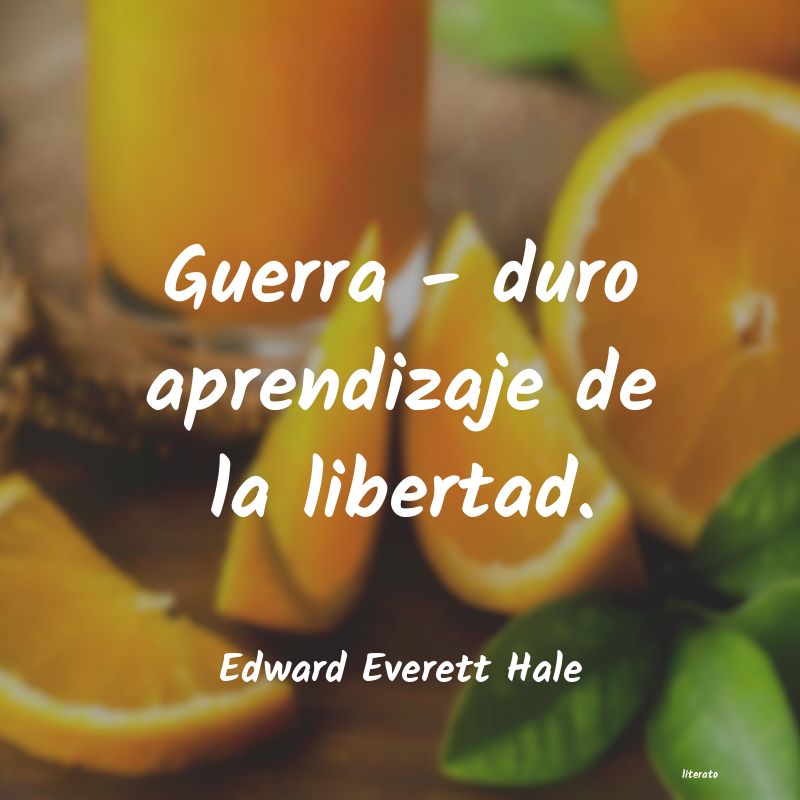 Frases de Edward Everett Hale