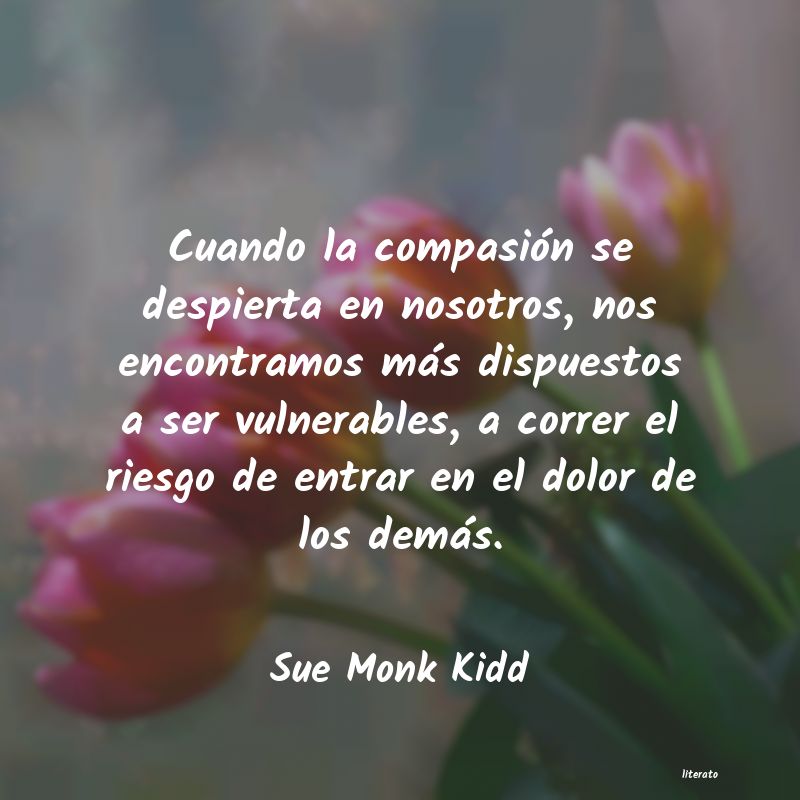 Frases de Sue Monk Kidd