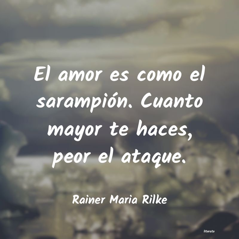 Frases de Rainer Maria Rilke