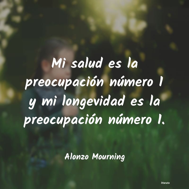 frases de Alonzo Mourning