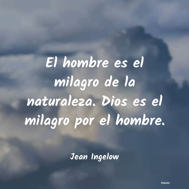 Frases de Jean Ingelow