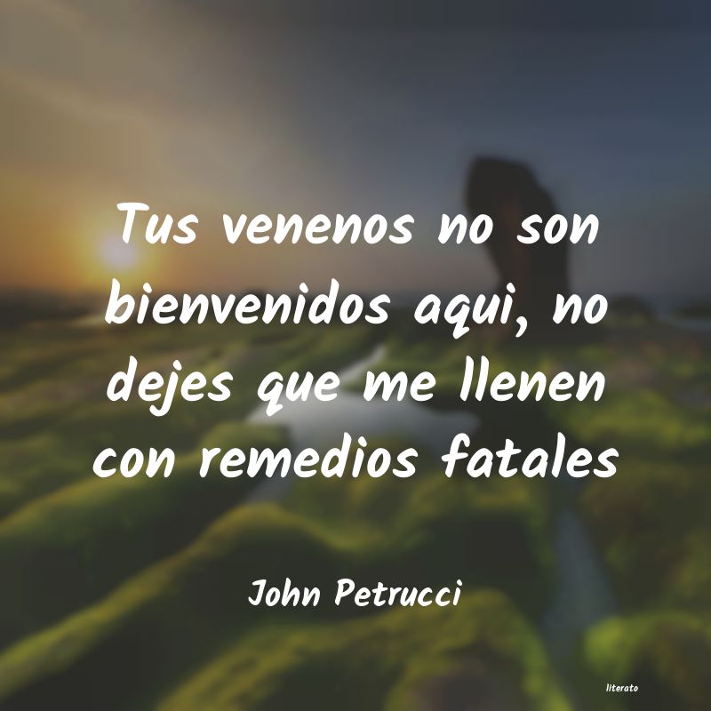frases de John Petrucci