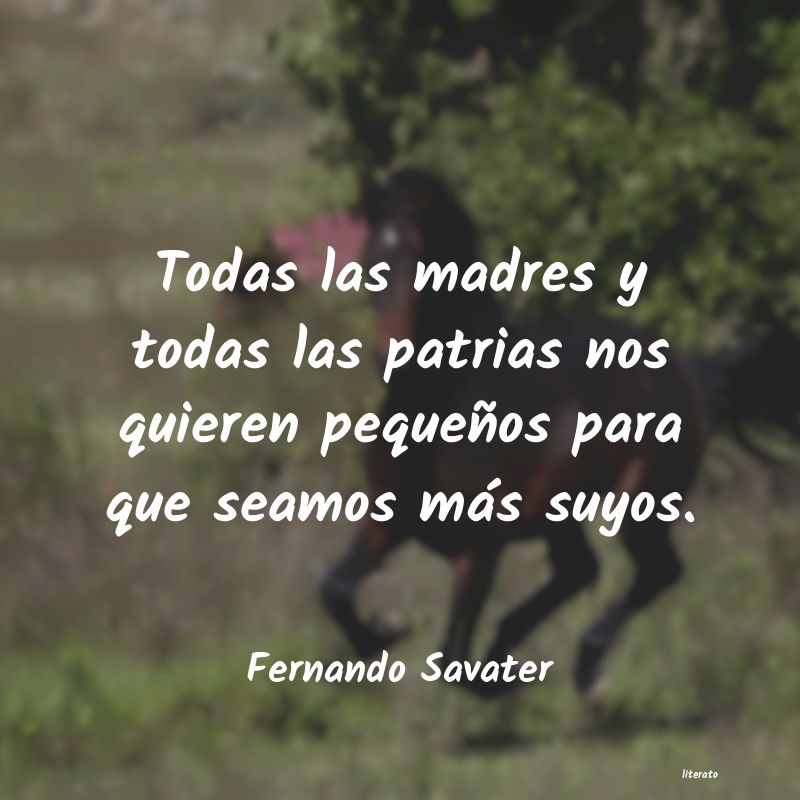 Frases de Fernando Savater