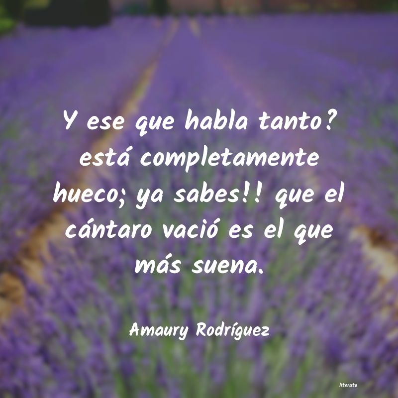 frases de Amaury RodrÃguez