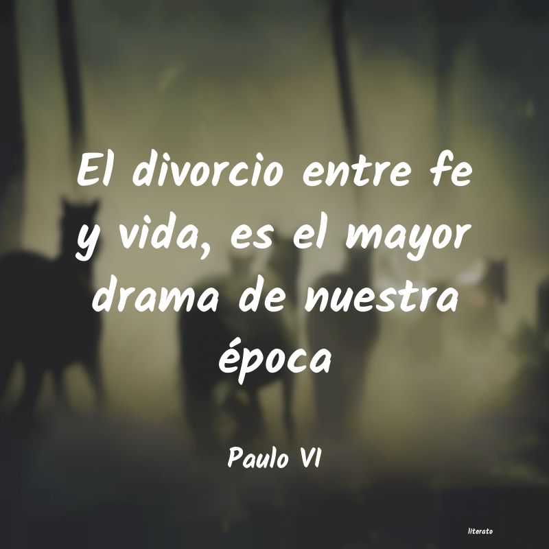 Frases de Paulo VI