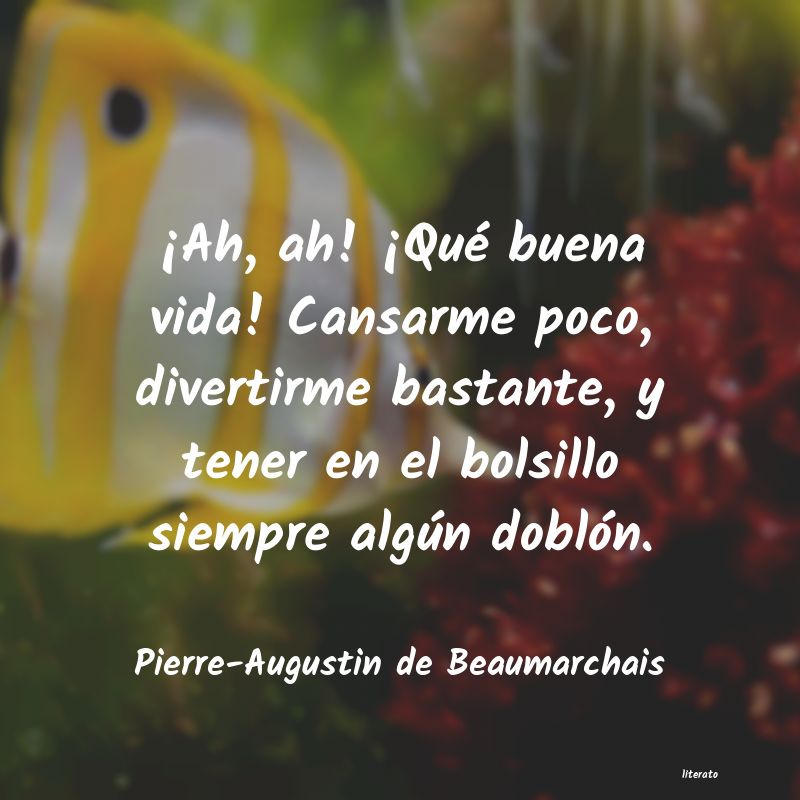 frases de Pierre-Augustin de Beaumarchais