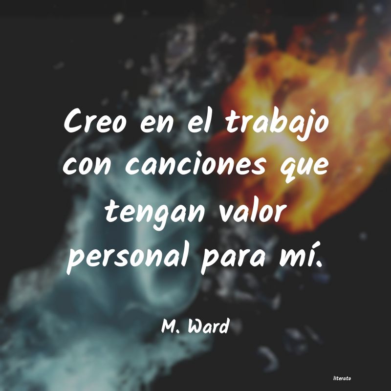 frases de M. Ward