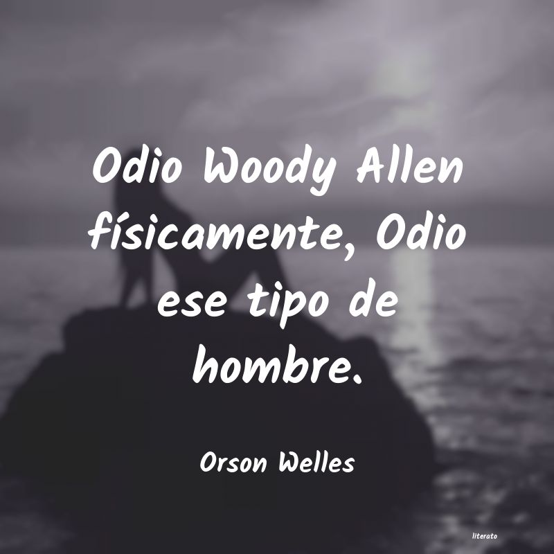 frases de Orson Welles