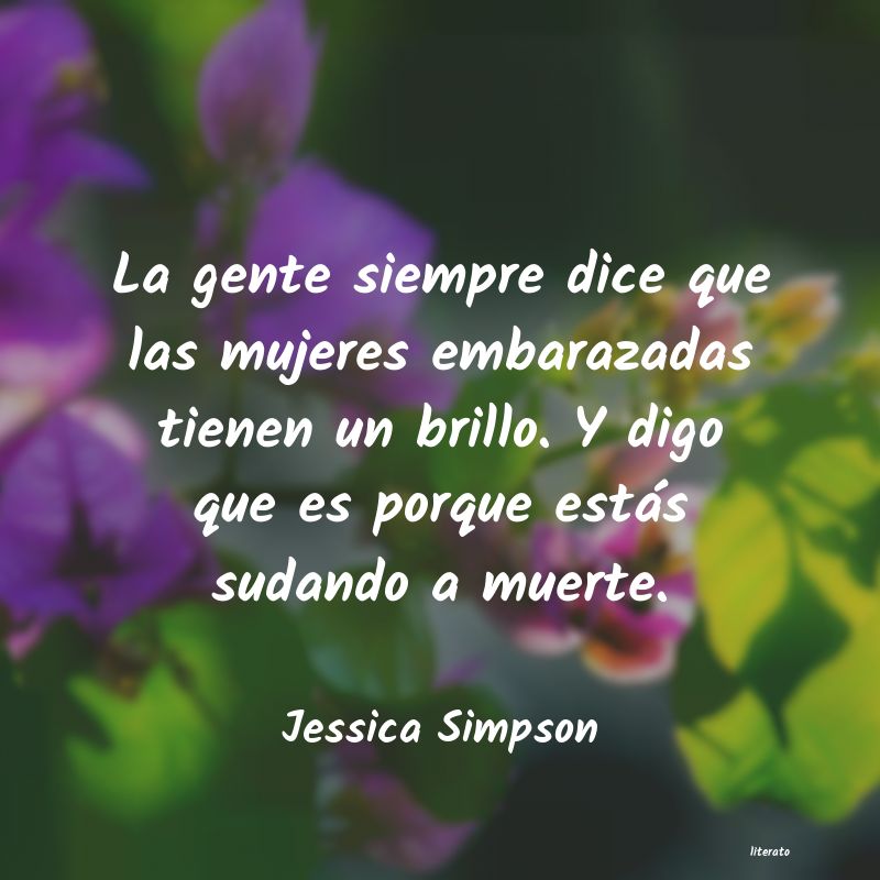 Frases de Jessica Simpson