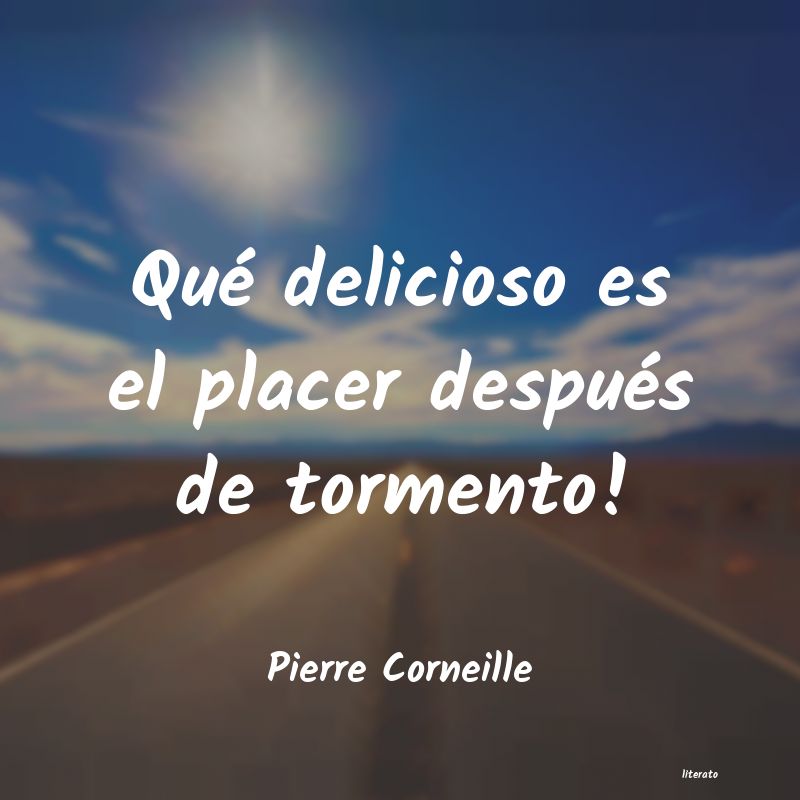 Frases de Pierre Corneille