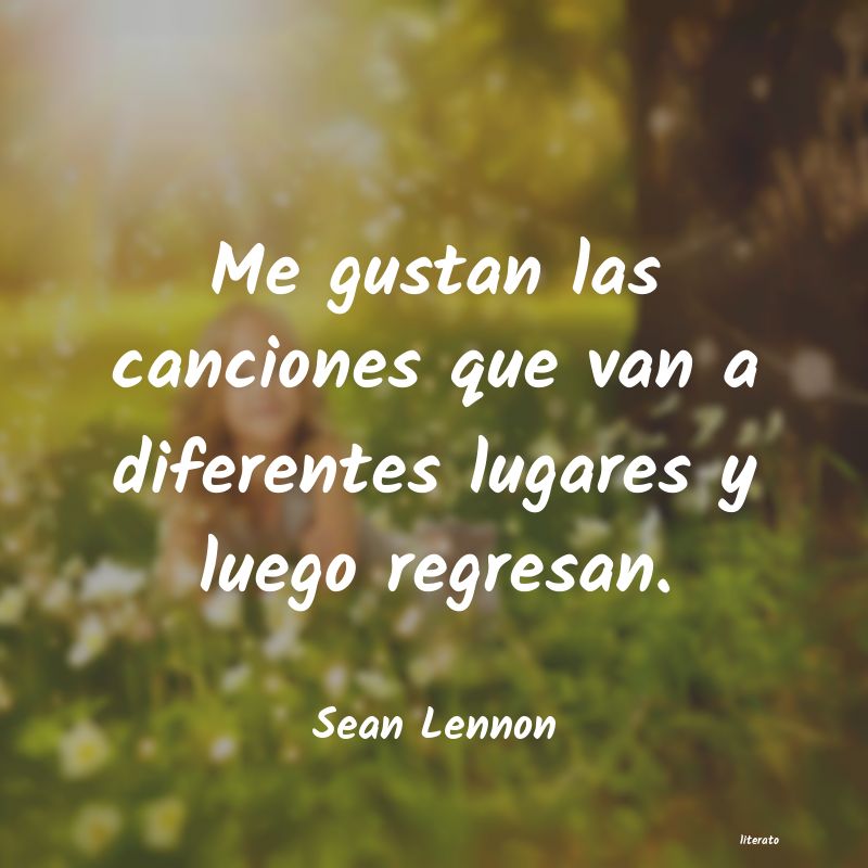 frases de Sean Lennon
