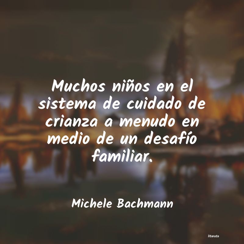 frases de Michele Bachmann
